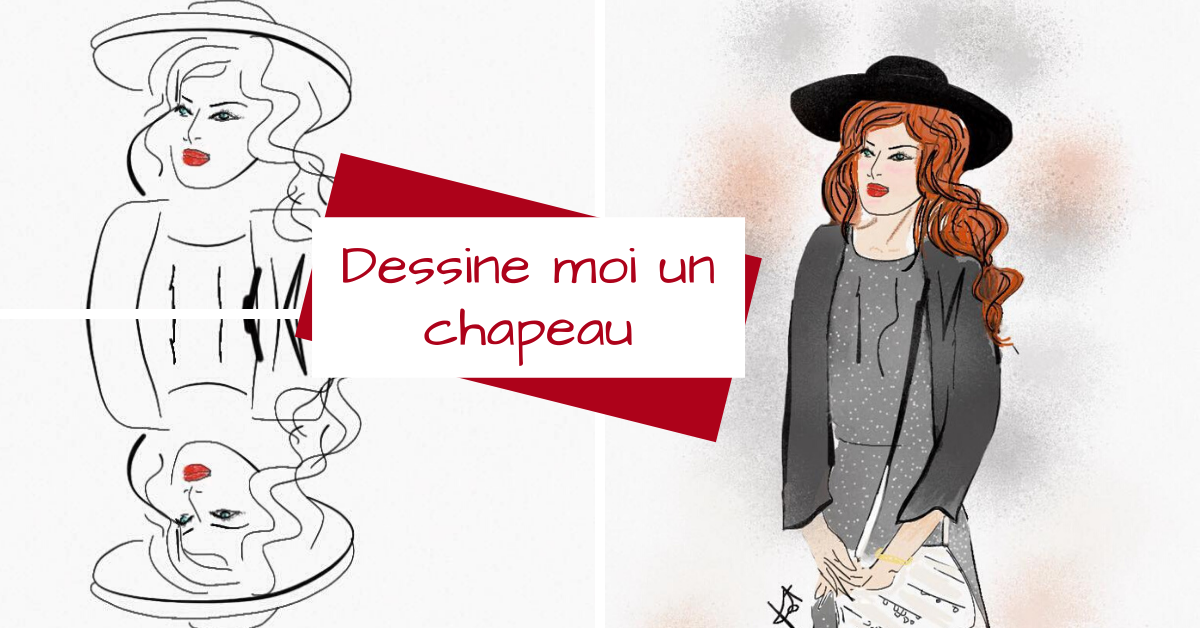 Dessine moi un chapeau