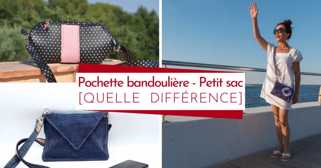 Pochette bandoulière ou Petit sac ^porté en bandoulière : Quelle différence ?