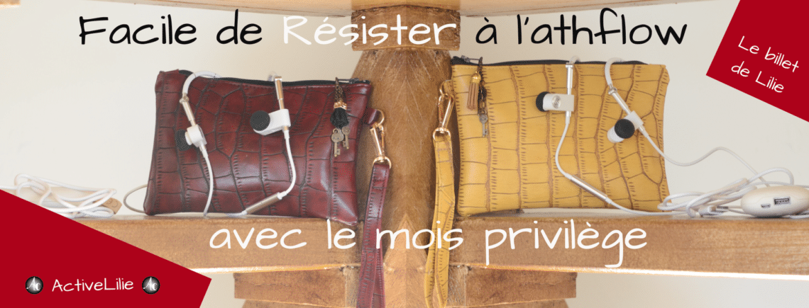 Facile de résister à l'athflow avec le mois privilège chez ActiveLilie
